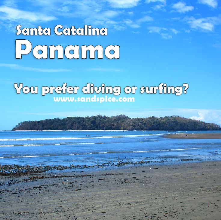 Santa Catalina Panama - You prefer diving or surfing?