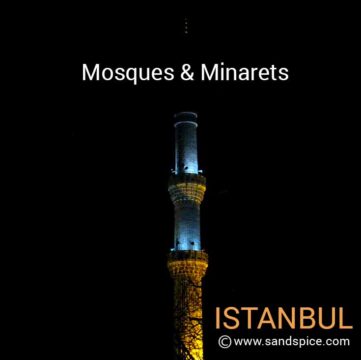 Istanbul Walkabout - Mosques & Minarets
