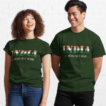 INDIA - 'I'll Never Do It Again' Classic T-Shirt